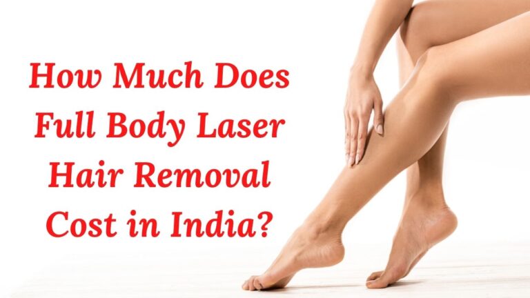 How Much Does Full Body Laser Hair Removal Cost?